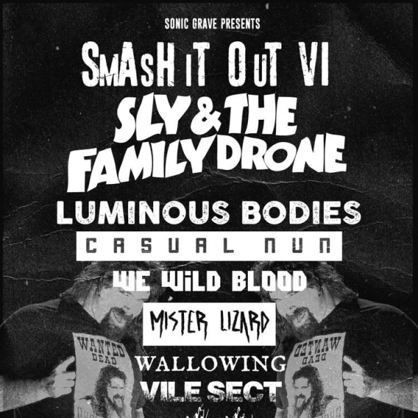 SmAsH iT OUt VI w/Sly & The Family Drone + more  at Windmill Brixton promotional image