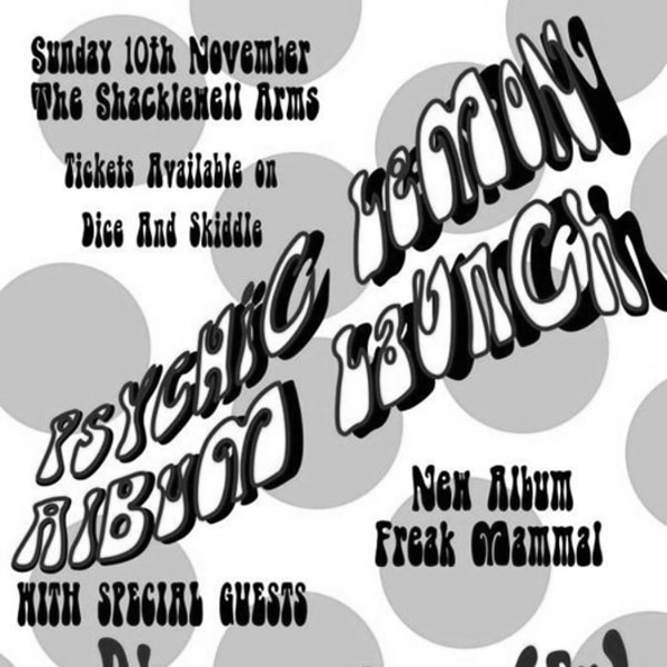 Psychic Lemon Album Launch with Dharma Bum and Roscoe Roscoe at Shacklewell Arms promotional image