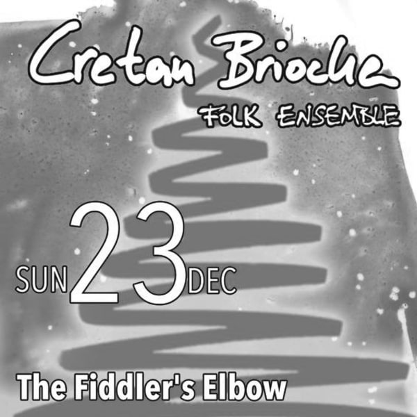 
                CRETAN BRIOCHE CHRISTMAS LIVE - music from Crete, Cyprus and Greece! at The Fiddler's Elbow promotional image