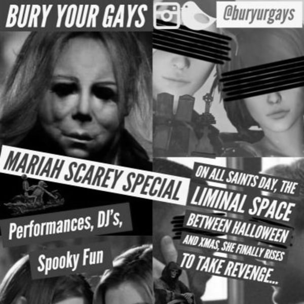 BURY YOUR GAYS: the Mariah Scarey Special at New Cross Inn promotional image