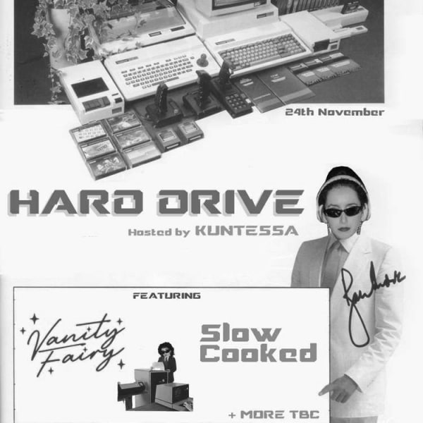 "Hard Drive" - Kuntessa, Vanity Fairy, Slow Cooked  at Windmill Brixton promotional image