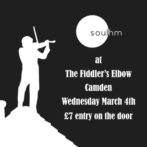 
                Soul hm + Gabriel Cairns + Guests at The Fiddler's Elbow promotional image