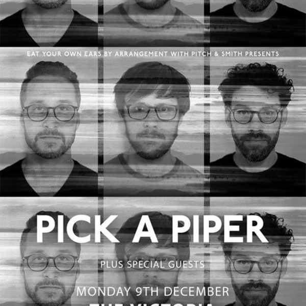 EYOE Presents: Pick A Piper at The Victoria at The Victoria promotional image