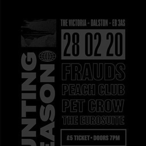Hunting Season: Frauds & Peach Club & Pet Crow & The Eurosuite at The Victoria promotional image