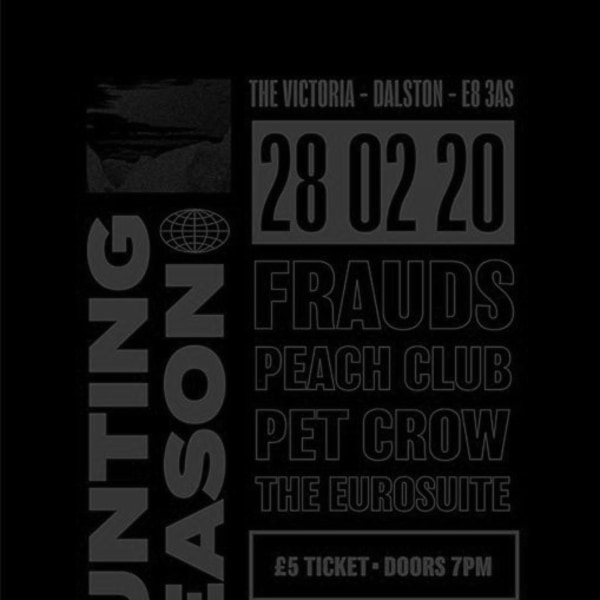 Hunting Season: Frauds & Peach Club & Pet Crow & The Eurosuite at The Victoria promotional image