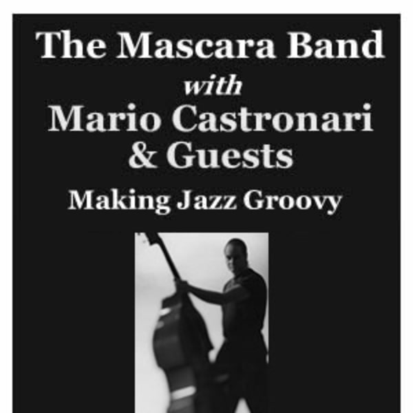 
				 The Sunday Night Late Set with The Mascara Band Featuring Mario Castronari & Guests
			 at Mascara Bar promotional image