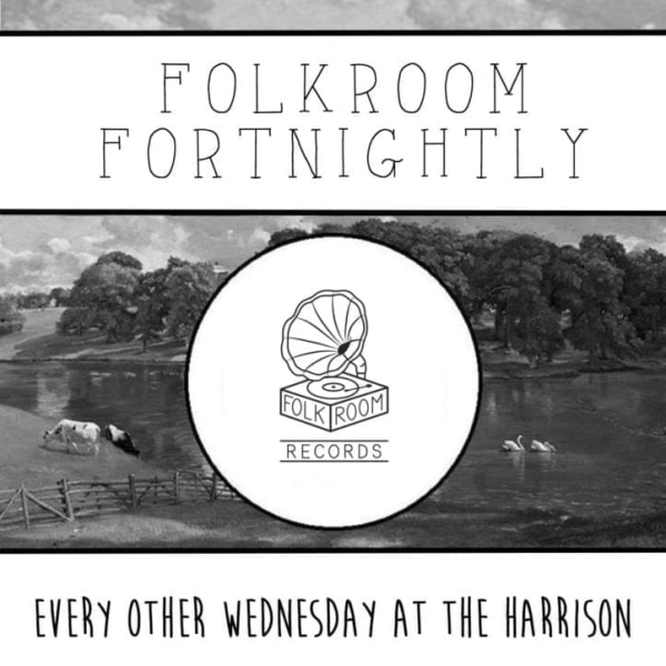 Folkroom Fortnightly at The Harrison promotional image