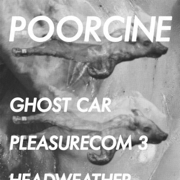 Ghost Car, Pleasurecom 3,  Headweather  at Windmill Brixton promotional image