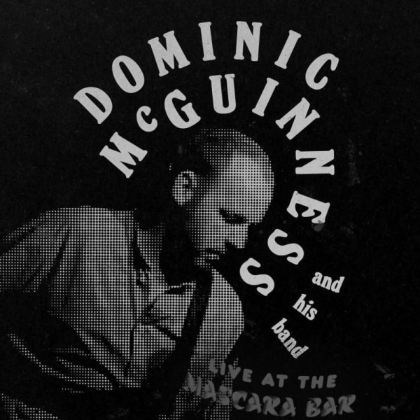 Live Music From Dominic McGuinness at Mascara Bar promotional image