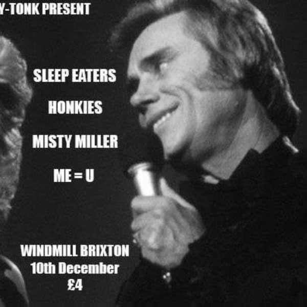 "HonkyTonkXmas" - Sleepeaters, Honkies, Misty Miller, Me=U  at Windmill Brixton promotional image