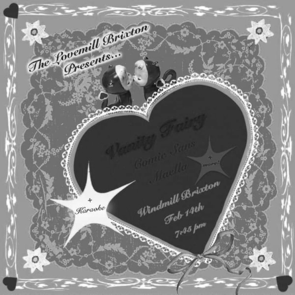The Lovemill: Vanity Fairy, Comic Sans, Maella, karaoke  at Windmill Brixton promotional image