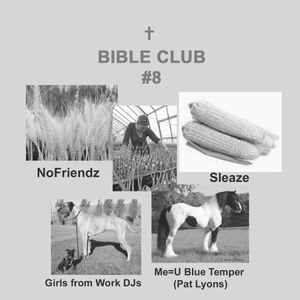 Bible Club #8 - No Friendz, Sleaze, Me=U + more  at Windmill Brixton promotional image