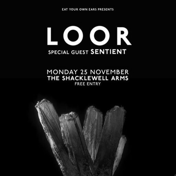 EYOE Presents: LOOR at The Shacklewell Arms (FREE ENTRY) at Shacklewell Arms promotional image