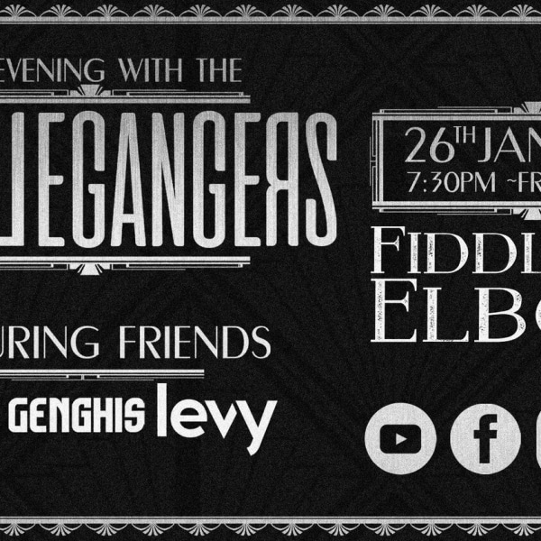 
                Dopplegangers + Genghis, Levy, and Zebrah. at The Fiddler's Elbow promotional image