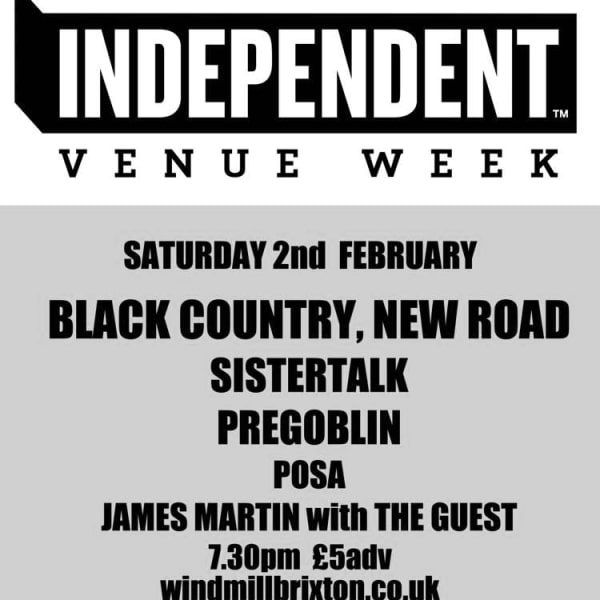 #IVW19 Day 6: Black Country, New Road + Sistertalk + POSA  at Windmill Brixton promotional image