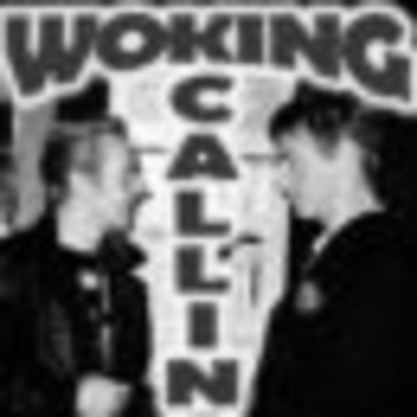 Woking Calling + The Clash Vs The Jam + DJs We Got Killers at Dublin Castle promotional image