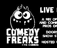 Comedy Freaks at The Harrison promotional image