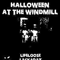 Halloween - Lifeloose, Lackaday, Momotuskan  at Windmill Brixton promotional image