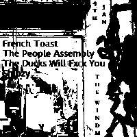 French Toast, The People Assembly, The Ducks Will Fxck You, Shipzy  at Windmill Brixton promotional image
