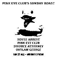 Pink Eye Club's Sunday Roast  at Windmill Brixton promotional image