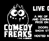 Comedy Freaks at The Harrison promotional image