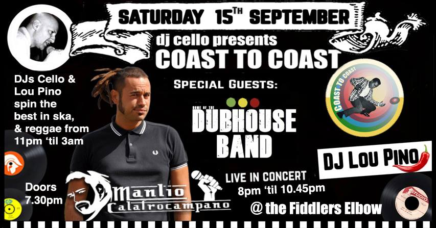 
                SKA - DJ's Cello & Lou Pino special live guests ManLio Calafrocampano & Dubhouse Band at The Fiddler's Elbow promotional image