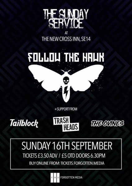 Follow The Hawk / The New Heat / Tailblock / The Ovines at New Cross Inn promotional image