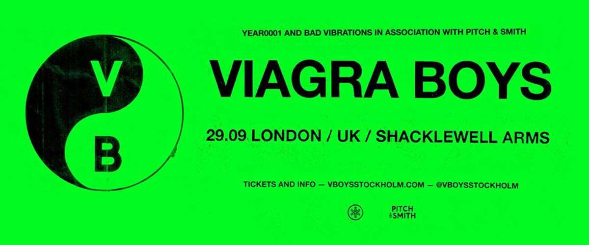 Bad Vibrations presents: Viagra Boys at Shacklewell Arms promotional image