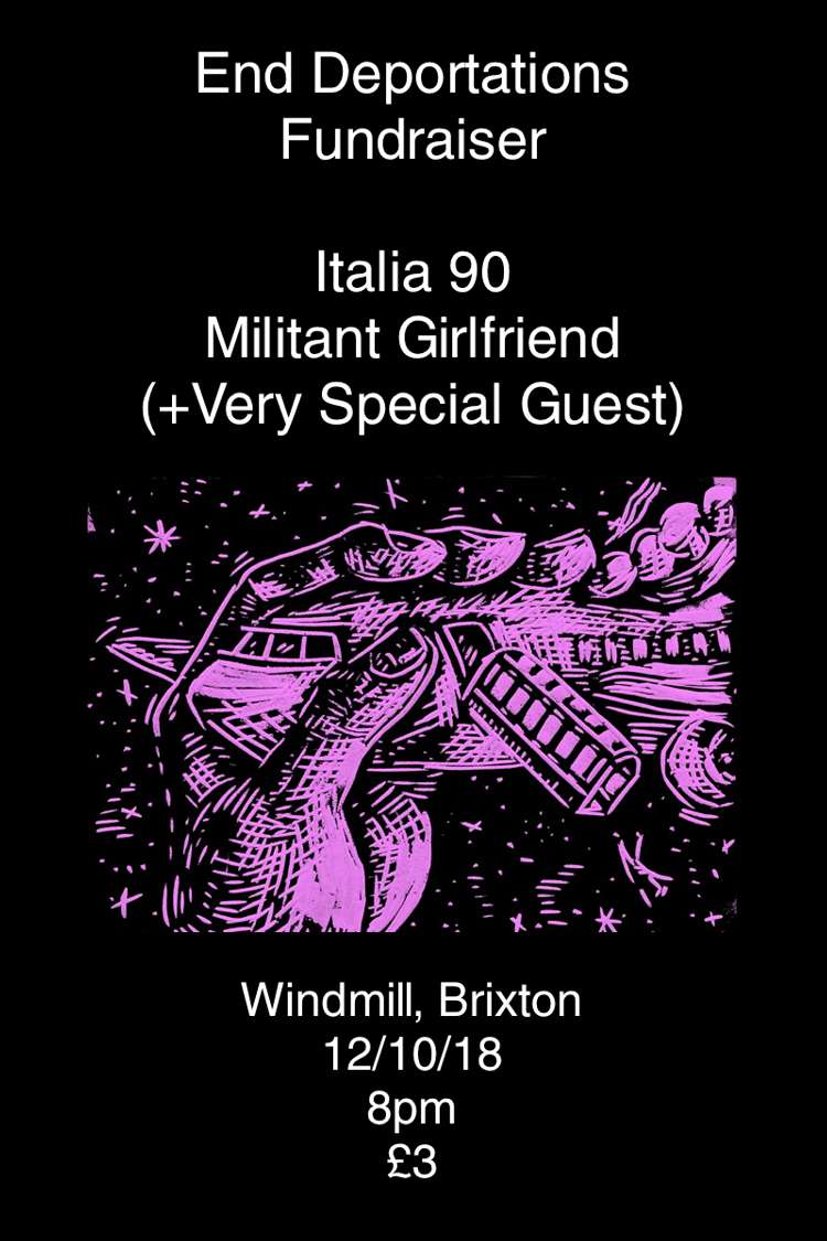 Italia 90, Militant Girlfriend and special guests  at Windmill Brixton promotional image