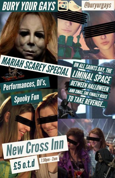 BURY YOUR GAYS: the Mariah Scarey Special at New Cross Inn promotional image