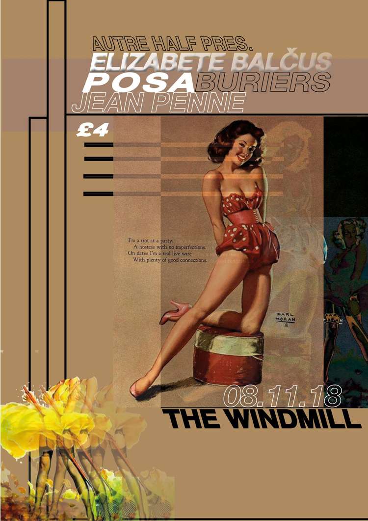 Elizabete Balčus, Buriers, POSA, Jean Penne  at Windmill Brixton promotional image