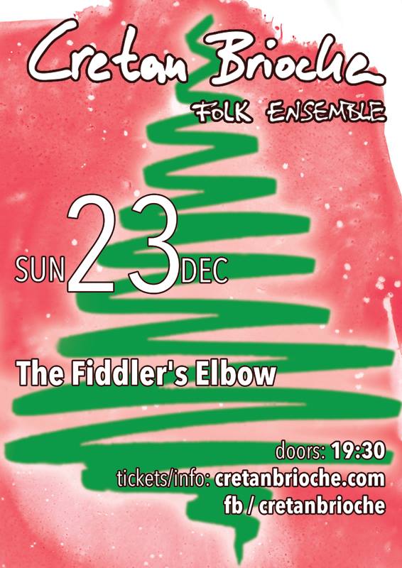 
                CRETAN BRIOCHE CHRISTMAS LIVE - music from Crete, Cyprus and Greece! at The Fiddler's Elbow promotional image