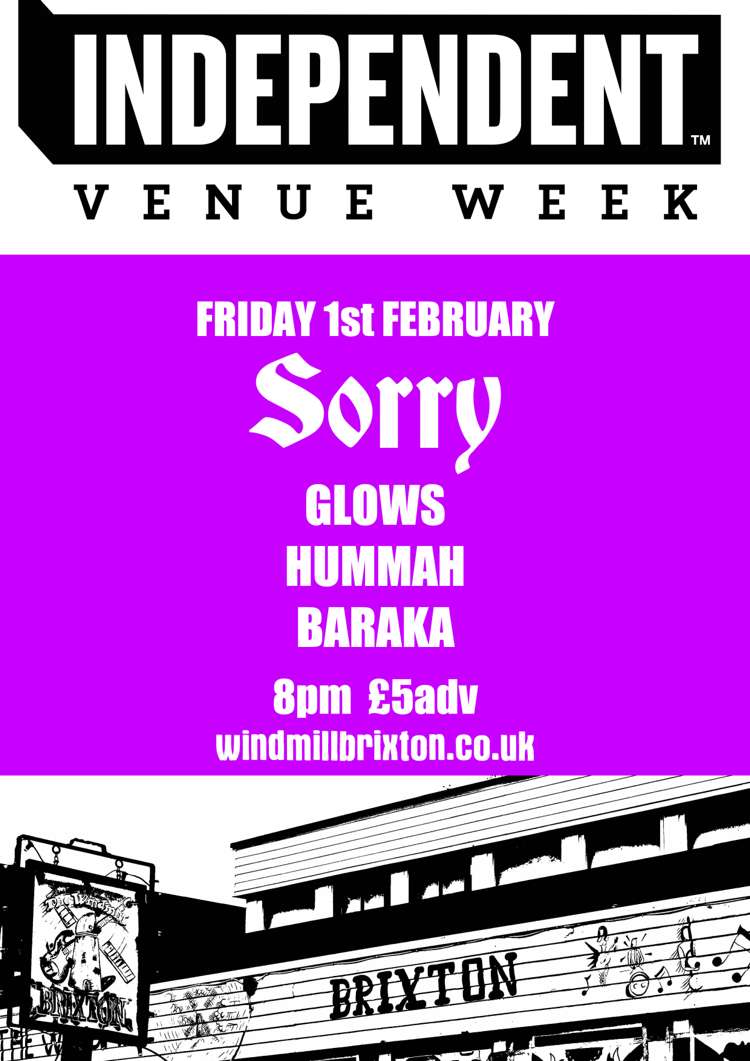 #IVW19 Day 5: Sorry + Glows + Hummah + Baraka  at Windmill Brixton promotional image