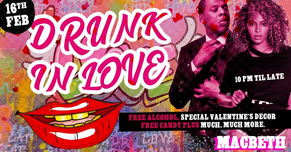 Drunk In Love - London's Ultimate Valentines Party at The Macbeth promotional image
