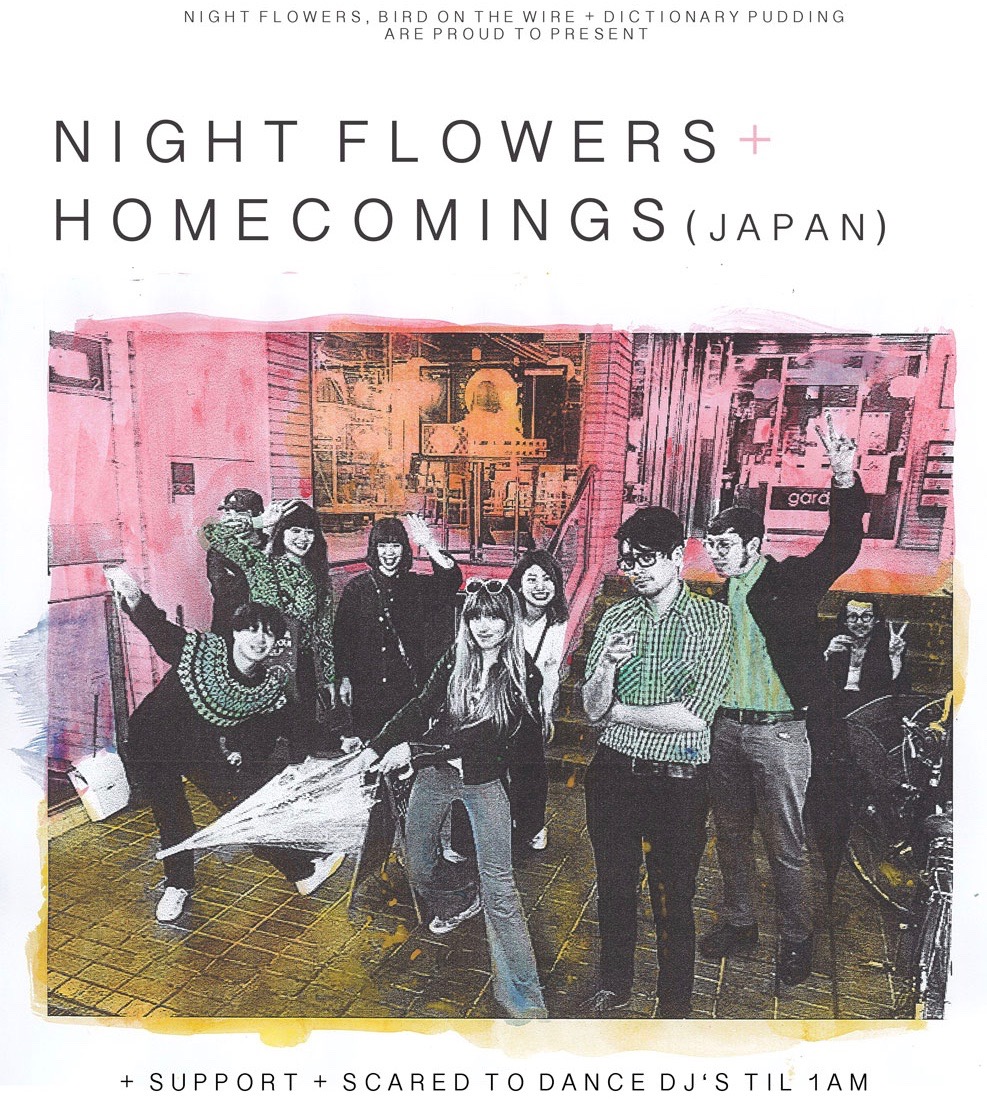 Bird On The Wire presents Night Flowers w/ special guests Homecomings (Japan) at The Victoria promotional image