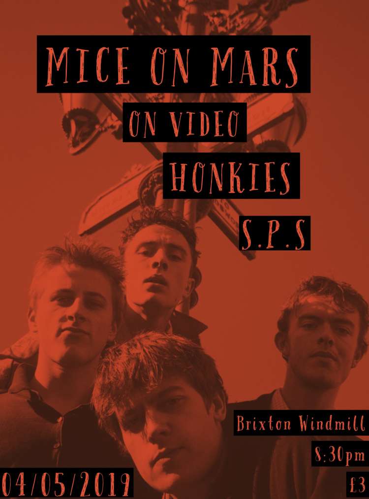 Mice On Mars + On Video + Honkies + SPS  at Windmill Brixton promotional image