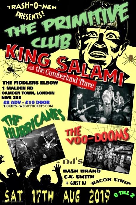 
                The Primitive Club- King Salami, The Hurricanes, The Voo-Dooms. at The Fiddler's Elbow promotional image