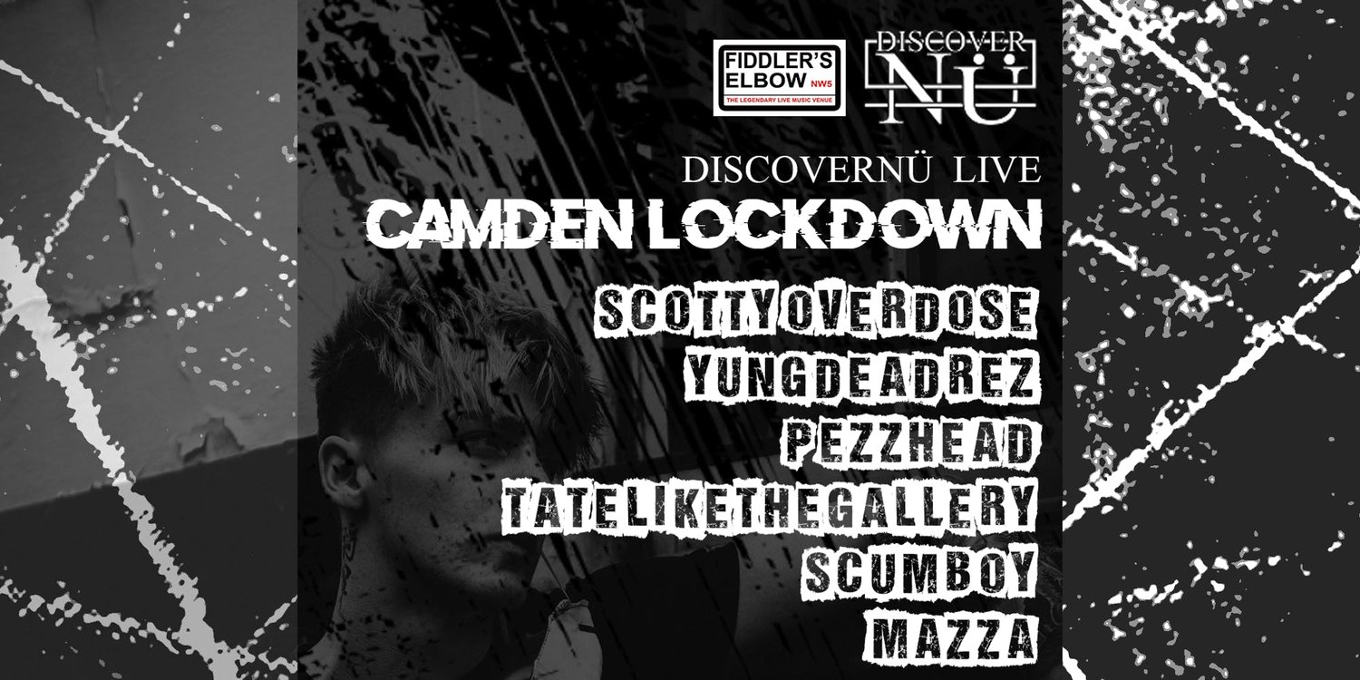 
                DiscoverNü Live: Camden Lockdown at The Fiddler's Elbow promotional image