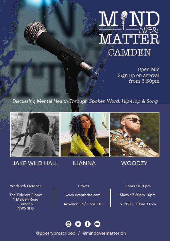
                Mind Over Matter: Camden [Woodzy, Ilianna, JWH + Open Mic] at The Fiddler's Elbow promotional image