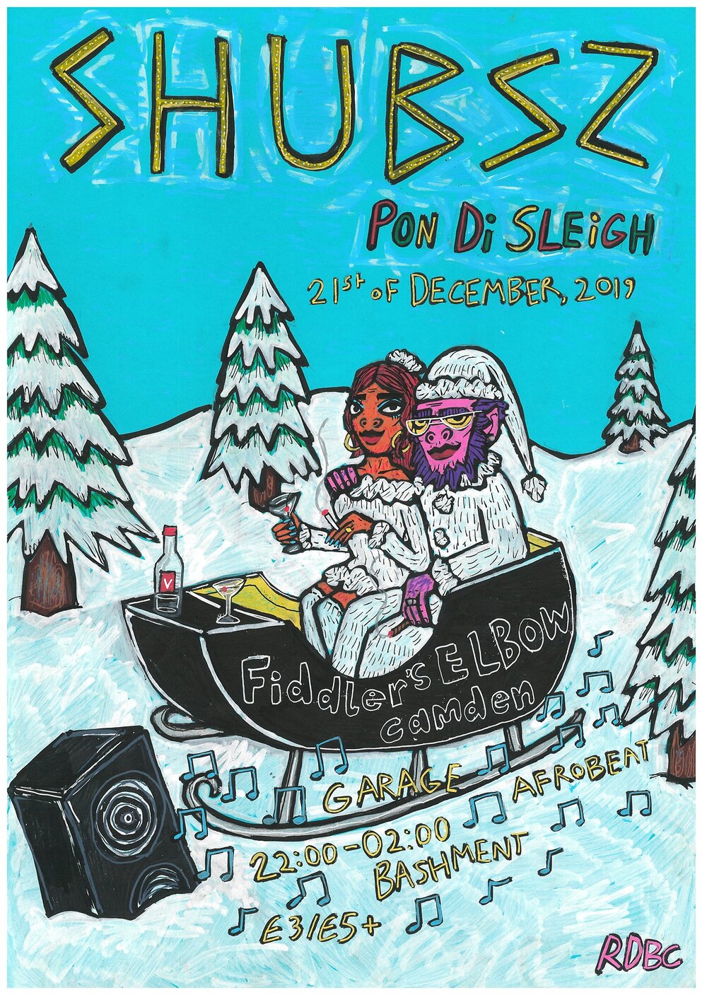 
                Shubsz | Pon Di Sleigh at The Fiddler's Elbow promotional image