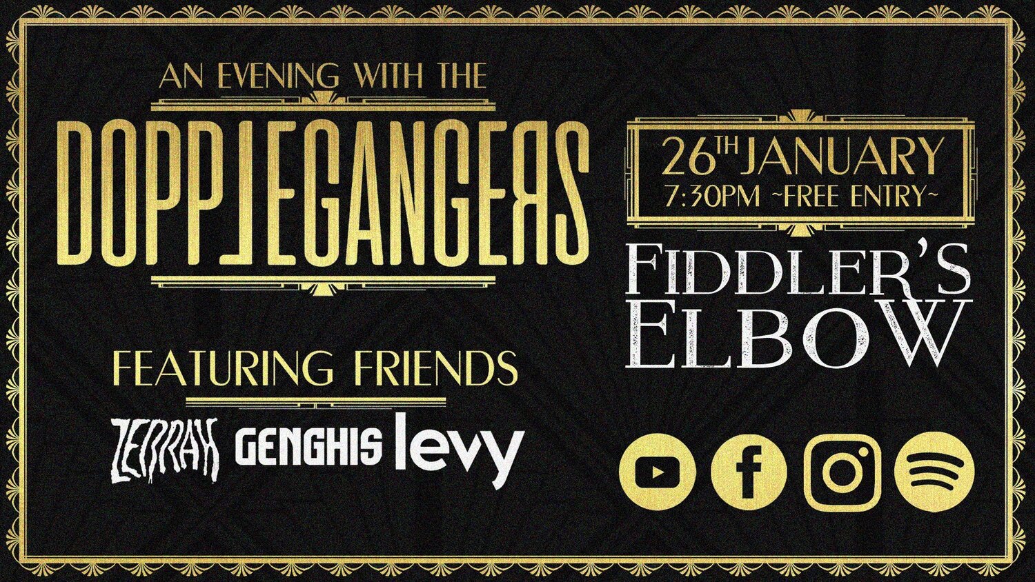 
                Dopplegangers + Genghis, Levy, and Zebrah. at The Fiddler's Elbow promotional image