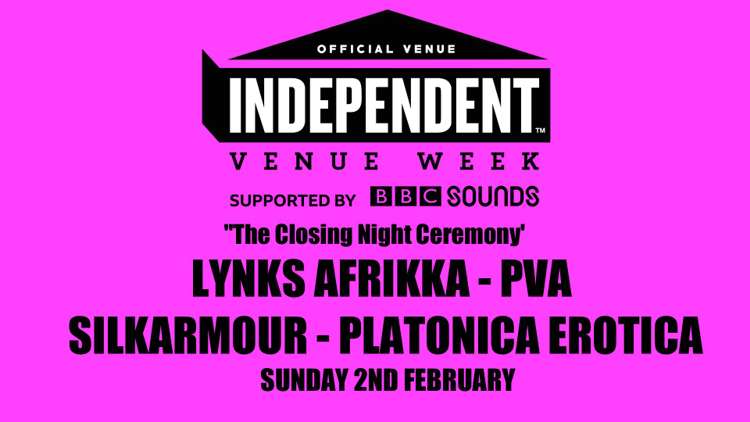 #IVW20 - Lynks Afrikka, PVA, Silkarmour, Platonica Erotica  at Windmill Brixton promotional image