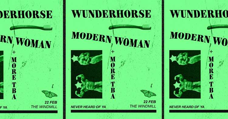 Wunderhourse, Modern Woman + more  at Windmill Brixton promotional image