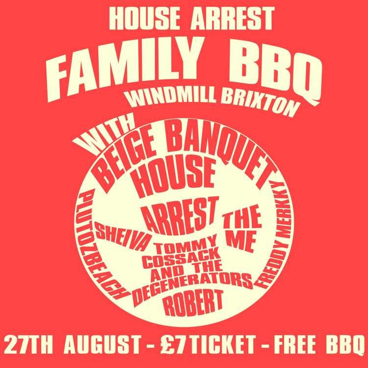 The House Arrest Family BBQ  at Windmill Brixton promotional image