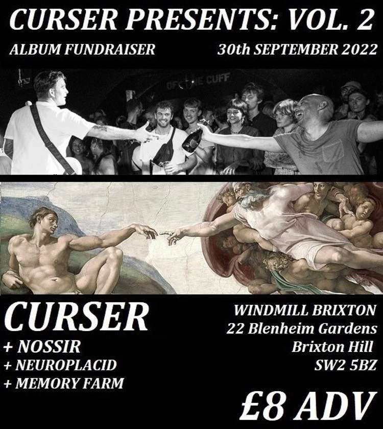 Curser, Nossir, Neuro Placid, Memory Farm  at Windmill Brixton promotional image