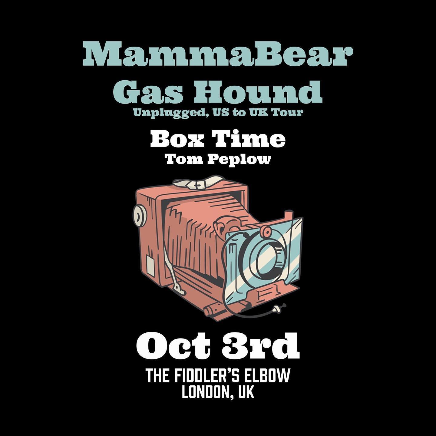 
                MammaBear + Gas Hound Unplugged US to UK Tour with Tom Peplow (Third Dart) and Box Time at The Fiddler's Elbow promotional image