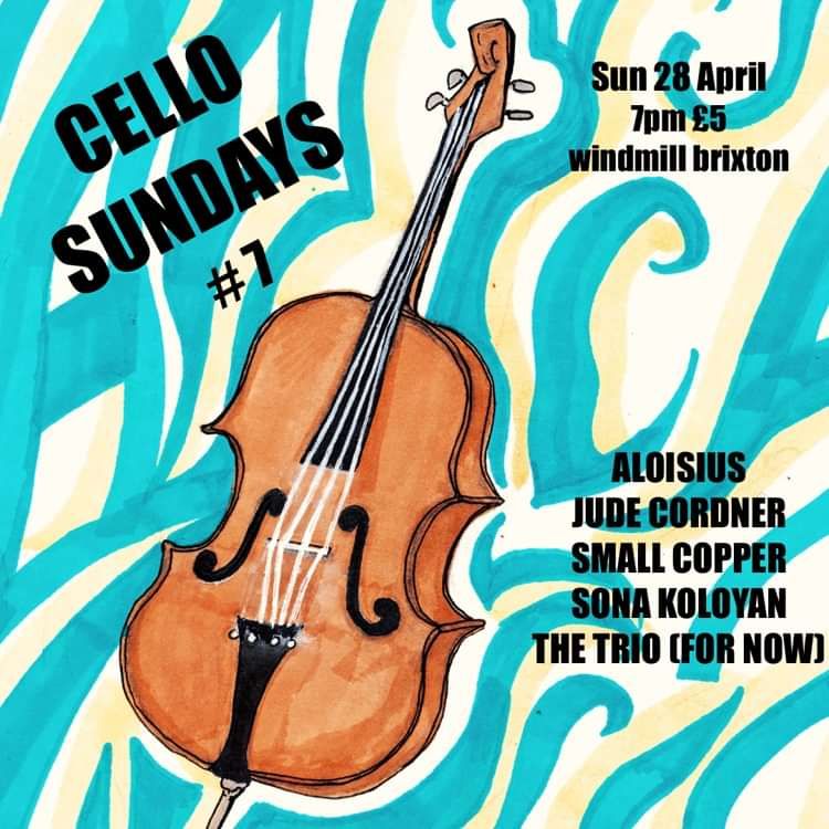 Cello Sundays #7  at Windmill Brixton promotional image