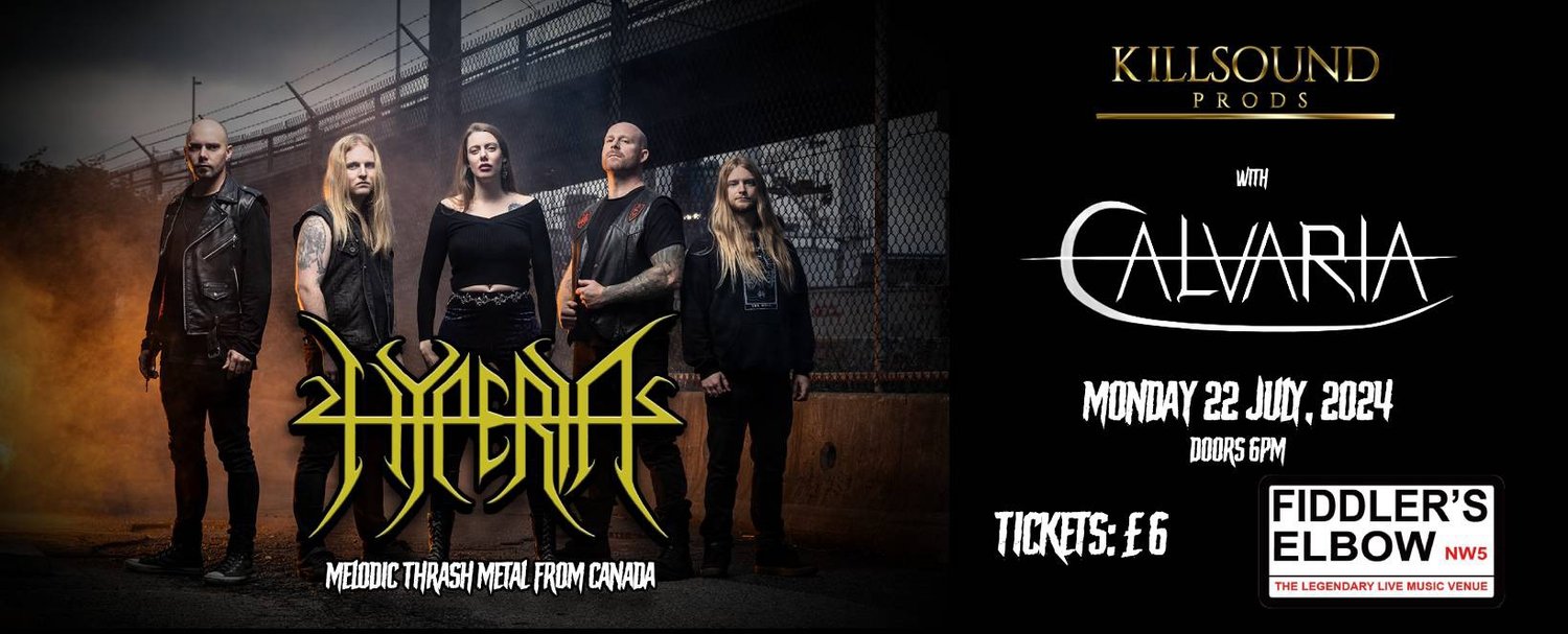 
                Hyperia with Calvaria Metal Monday at The Fiddler's Elbow promotional image