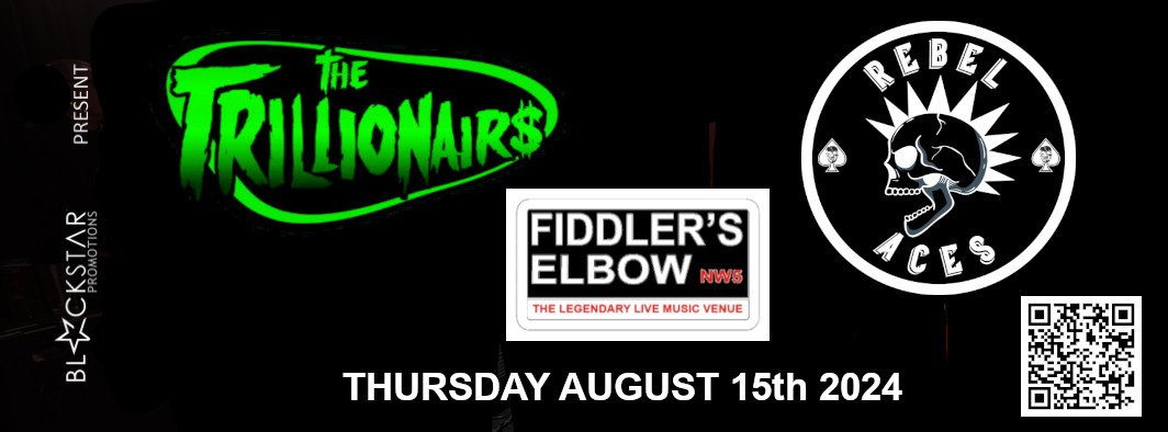 
                Blackstar Promotions  - The Trillionairs + Rebel Aces  at The Fiddler's Elbow promotional image