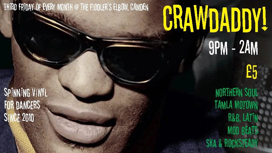 
                CRAWDADDY CLUB with guest DJ's  at The Fiddler's Elbow promotional image